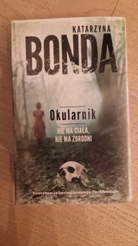 Okularnik. Katarzyna Bonda.