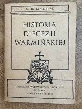 Obłąk J., Historia diecezji warmińskiej