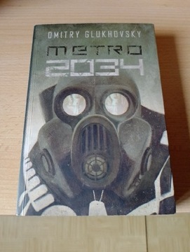 ,,Metro 2034" Dmitry Glukhovsky