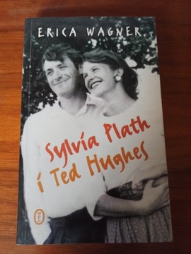 Sylvia Plath i Ted Hughes Erica Wagner