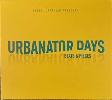 URBANATOR DAYS - BEATS & PIECES CD