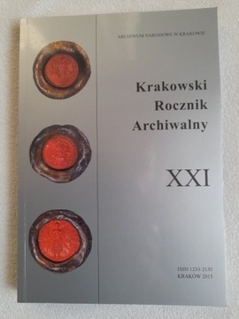 Krakowski Rocznik Archiwalny XXI