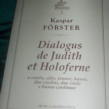 DIALOGUS DE JUDITH ET HOLOFERNE- KASPAR FORSTER