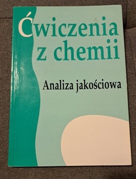 Ćwiczenia z chemii, analiza jakościowa