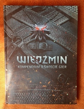 Wiedźmin - kompendium o świecie gier 