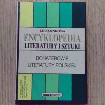 Bohaterowie literatury polskiej Encyklopedia
