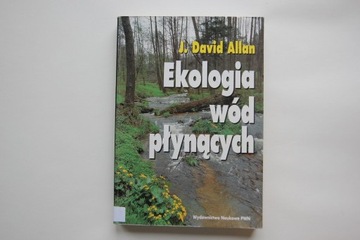 Ekologia wód płynących J David Allan