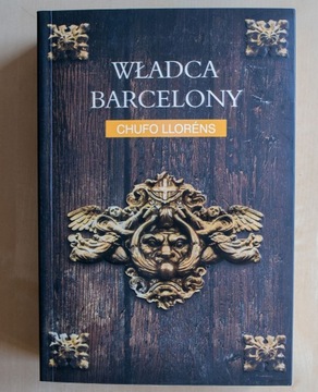 Władca Barcelony Chufo Llorens