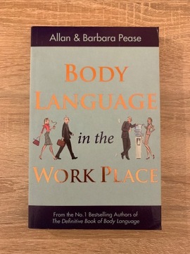 Body Language in the Workplace – Pease