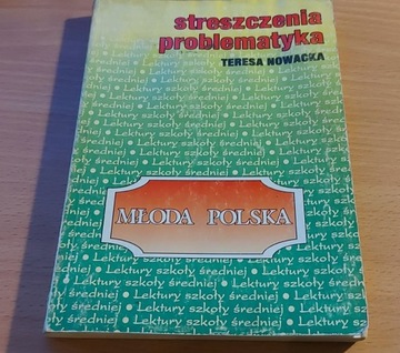 Ściąga Streszczenia Problematyka Młoda Polska Lice