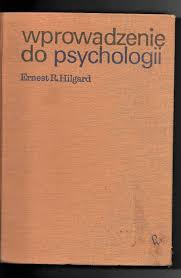 WPROWADZENIE DO PSYCHOLOGII - E.R.HILGARD 