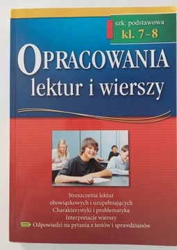 Opracowania lektur i wierszy 7-8 klasa