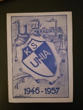 PROGRAM UNIA RACIBÓŻ - LUBLINIANKA 1957 BARAŻ