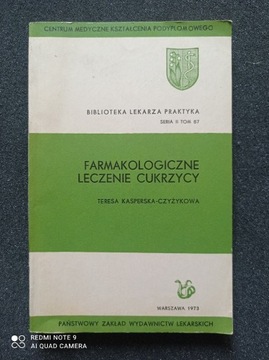 FARMAKOLOGICZNE LECZENIE CUKRZYCY, Czyżykowa