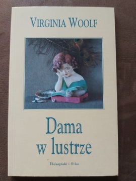 Dama w lustrze - Virginia Woolf