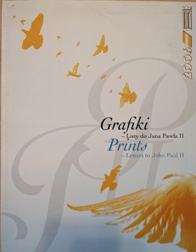 Grafiki Listy do Jana Pawła II Przemijanie Sztuka