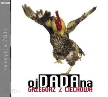 Grzegorz Z Ciechowa - Oj Dada Na (CD) 2011 CD DVD folia  