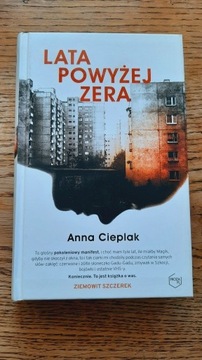 Lata powyżej zera, Anna Cieplak