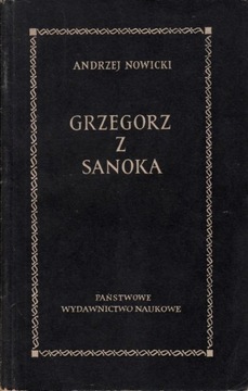 Grzegorz z Sanoka Andrzej Nowicki 