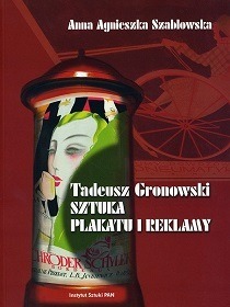 Tadeusz Gronowski Sztuka plakatu i reklamy