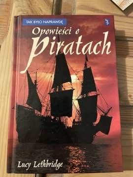 Opowieści o piratach - Lucy Lethbridge