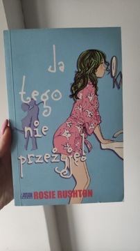 Książka Ja tego nie przeżyję! Rosie Rushton