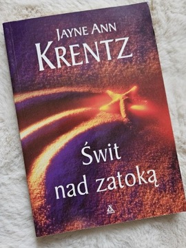 "Świt nad zatoką" Jayne Ann Krentz romans 