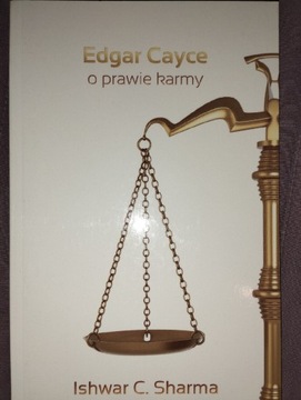 Edgar Cayce, O prawie karmy.
