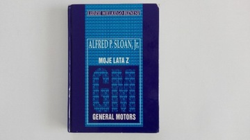 Sloan Moje lata z GM General Motors ludzie biznesu