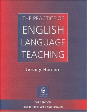 The Practice of English Language Teaching |Harmer