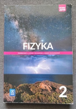 Fizyka 2. Podręcznik. Zakres rozszerzony.