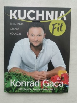 Kuchnia fit Konrad Gaca nowa 