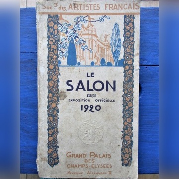 Katalog Le SALON des Artistes Francais 1920