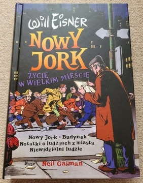 Nowy Jork. Życie w wielkim mieście - Will Eisner