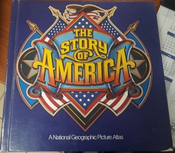 The story of America. A National geographic...