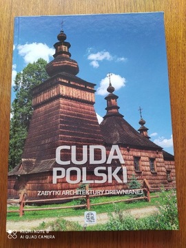 Cuda Polski - zabytki architektury drewnianej