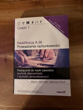 Kwalifikacja A.36 Prowadzenie Rachunkowości