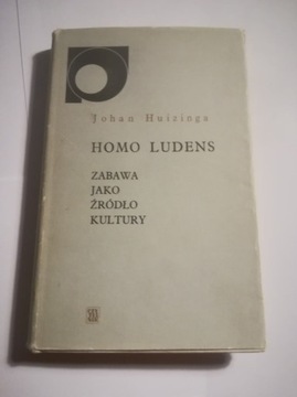 Homo Ludens. Zabawa jako..., Johan Huizinga