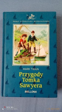 Mark Twain - Przygody Tomka Sawyera 