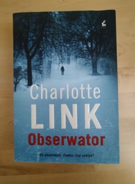 Książka Charlotte Link Obserwator