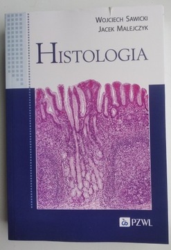 Histologia - Jacek Malejczyk, Wojciech Sawicki