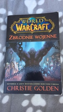 World of WarCraft Zbrodnie wojenne Christie Golden