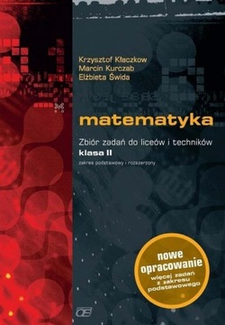 Matematyka Zbiór zadań klasa 2 Liceum Technikum