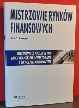 Mistrzowie rynków finansowych Jack D. Schwager