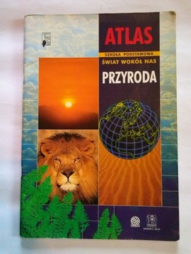 Atlas Szkoła podstawowa Świat wokół nas Przyroda