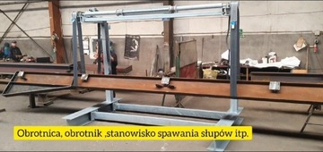 Obrotnica, Obrotnik, stanowisko spawania słupówitp