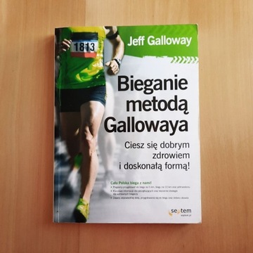 BIEGANIE METODĄ GALLOWAYA. JEFF GALLOWAY