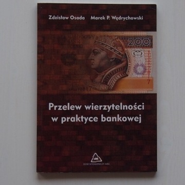 Przelew wierzytelności w praktyce bankowej Osada