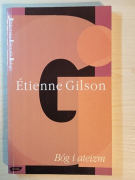 Bóg i ateizm Etienne Gilson