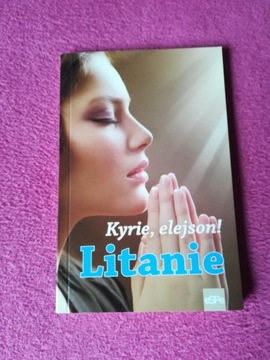 Kyrie, elejson! Litanie 